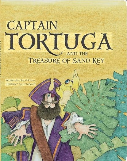 Captain Tortuga and the Treasure of Sand Key Book